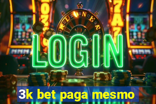 3k bet paga mesmo